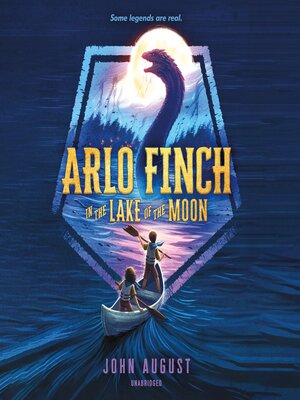 cover image of Arlo Finch in the Lake of the Moon
